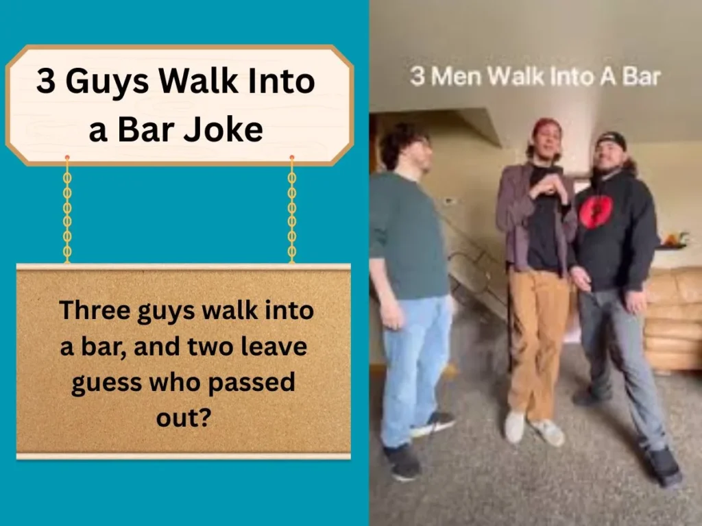 3 Guys Walk Into a Bar Joke