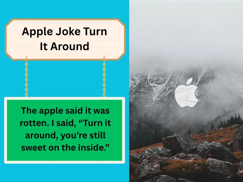 Apple Joke Turn It Around