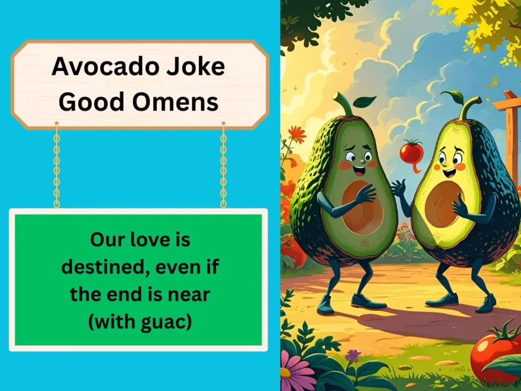 Avocado Joke Good Omens