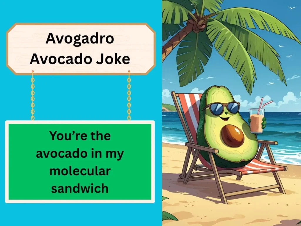 Avogadro Avocado Joke
