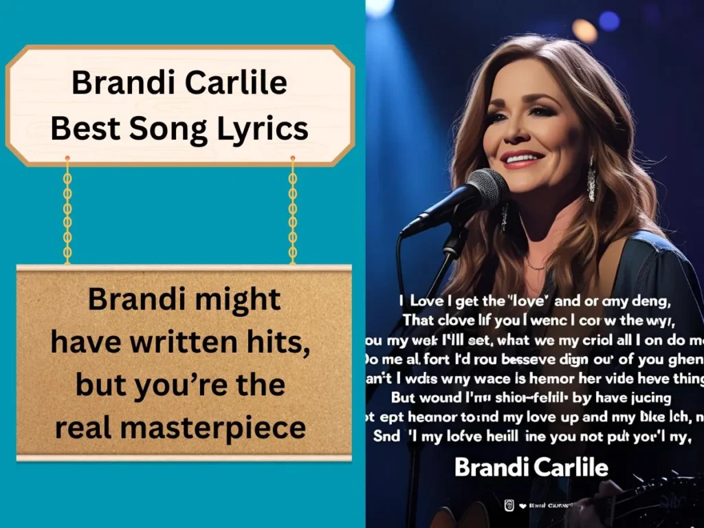 Brandi Carlile Best Song Lyrics