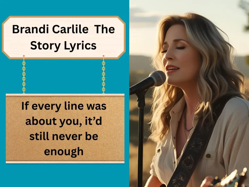 Brandi Carlile - The Story Lyrics