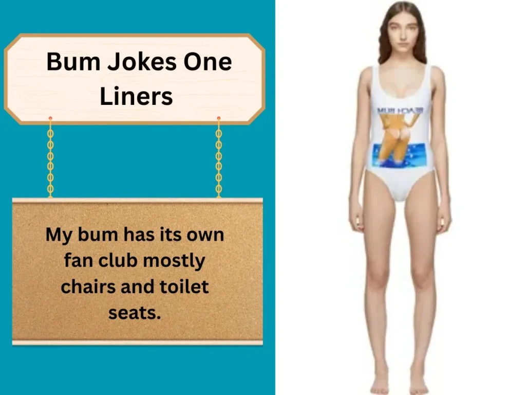 Bum Jokes One Liners 