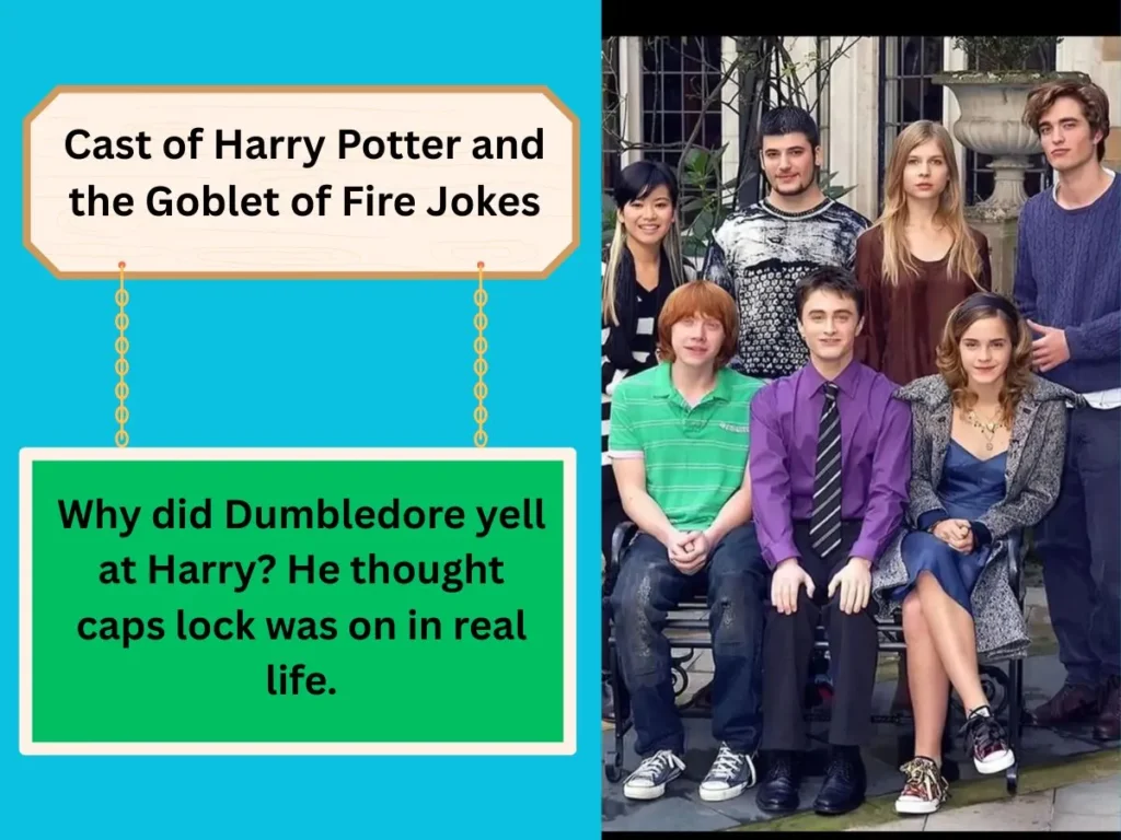Cast of Harry Potter and the Goblet of Fire Jokes