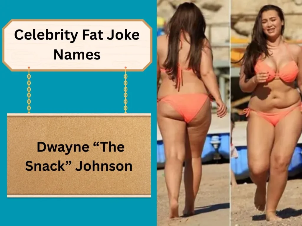 Celebrity Fat Joke Names