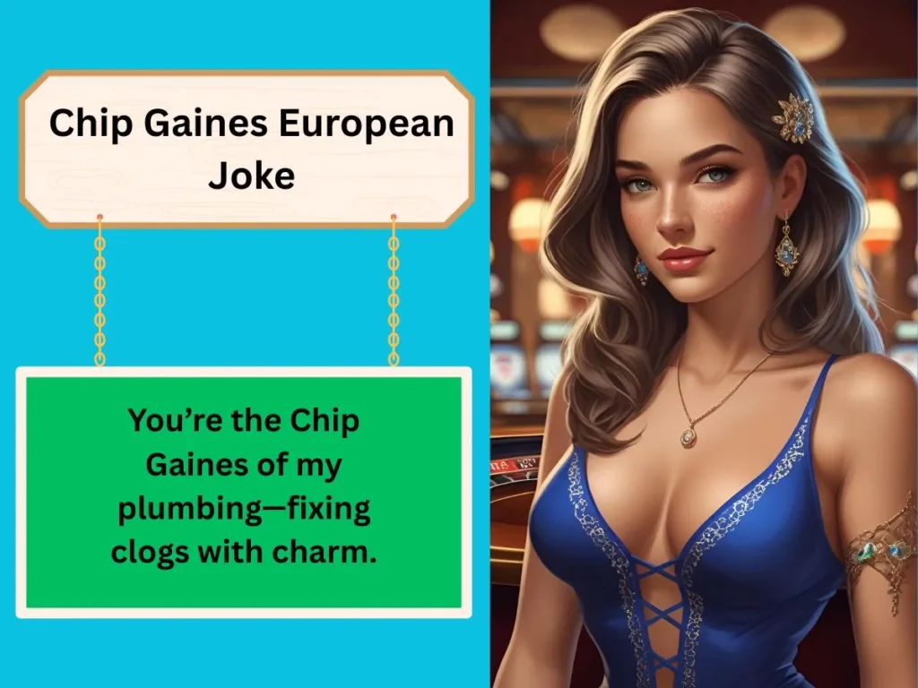 Chip Gaines European Joke