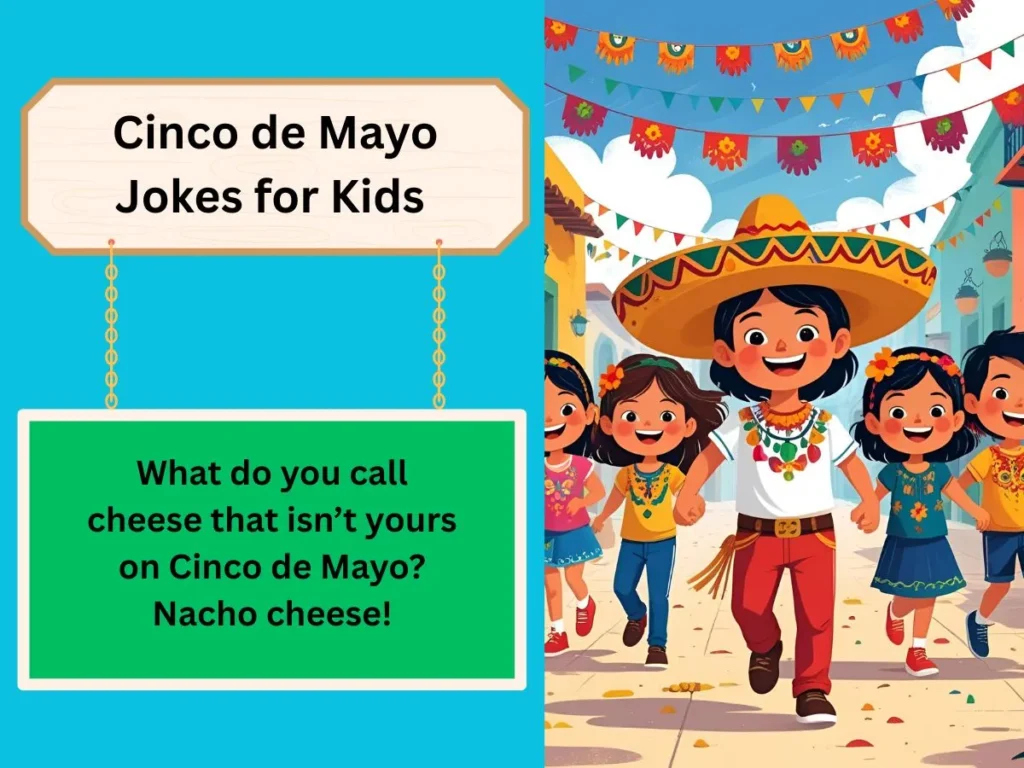 Cinco de Mayo Jokes for Kids 