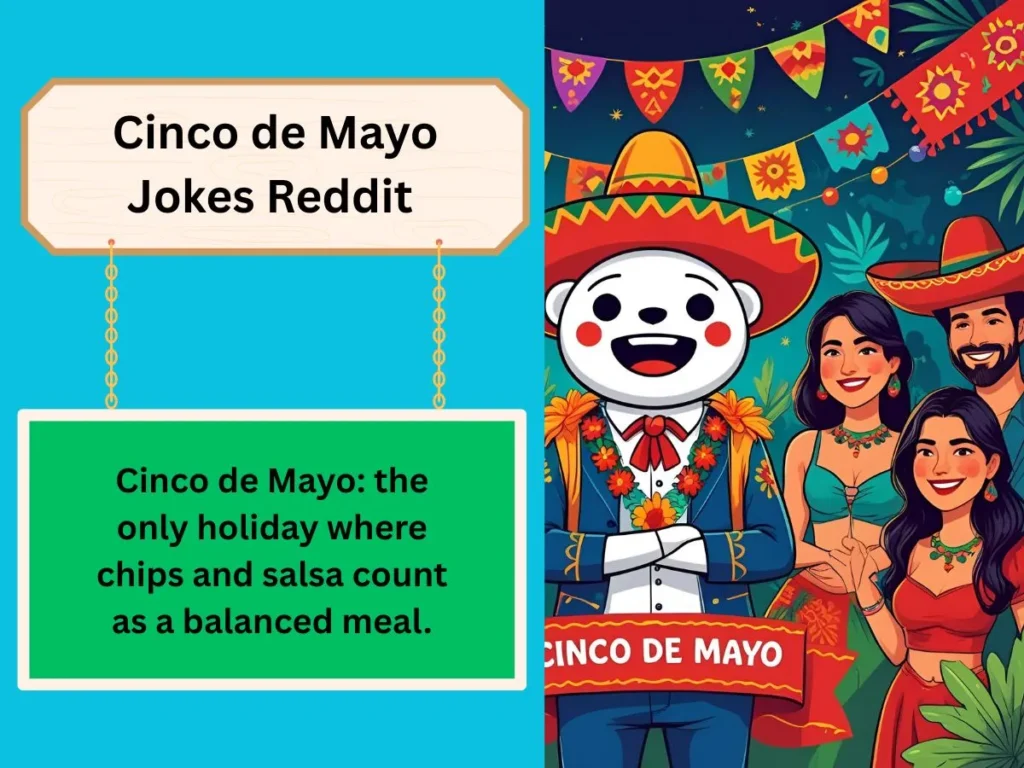 Cinco de Mayo Jokes Reddit 