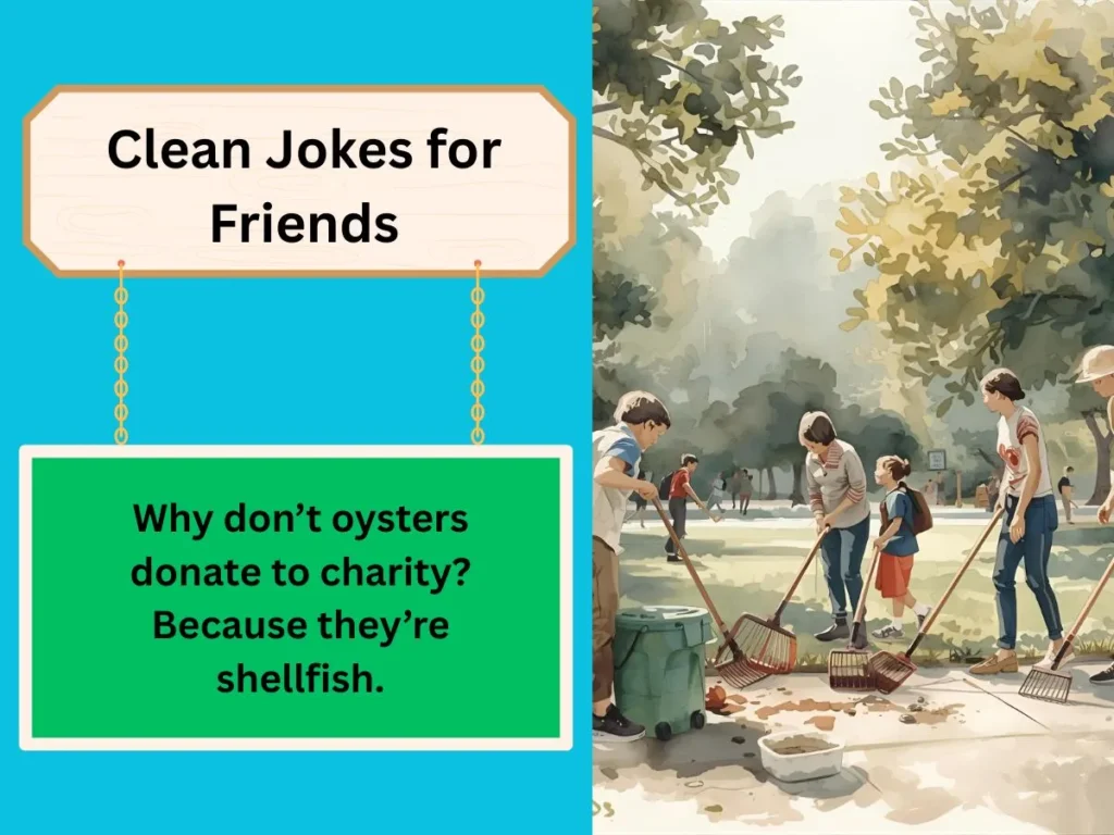 Clean Jokes for Friends