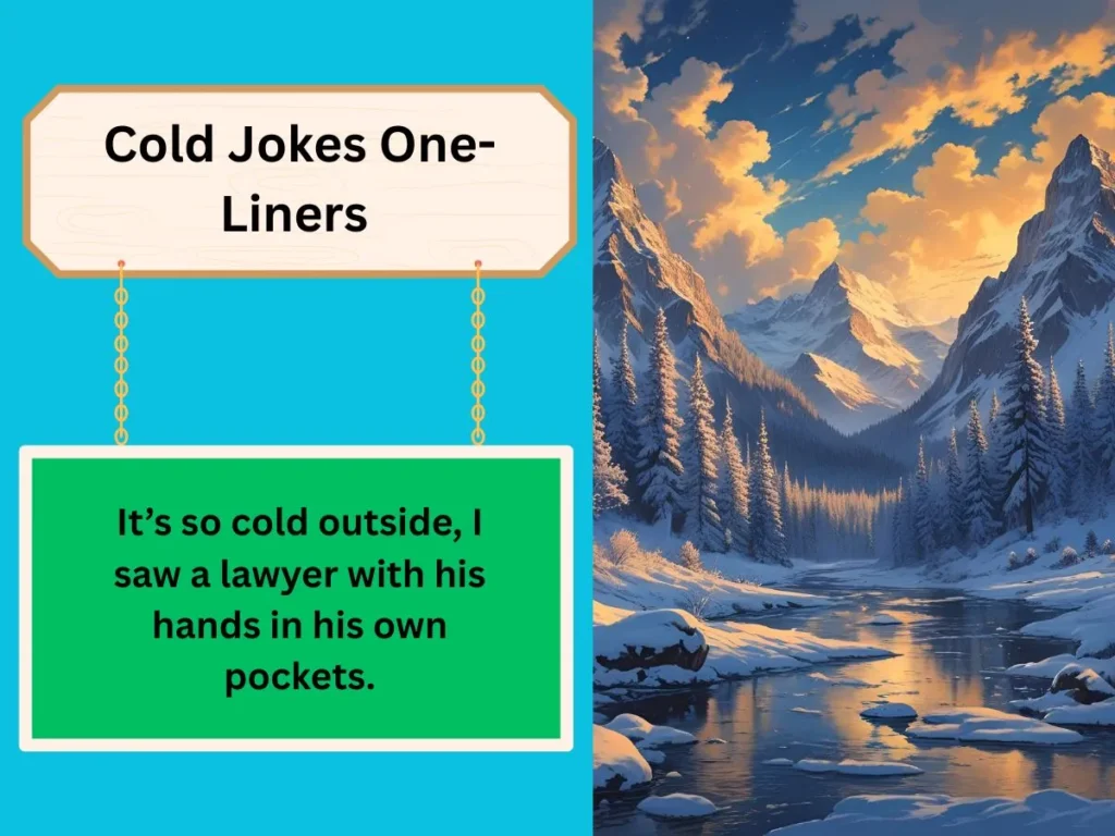 Cold Jokes One-Liners