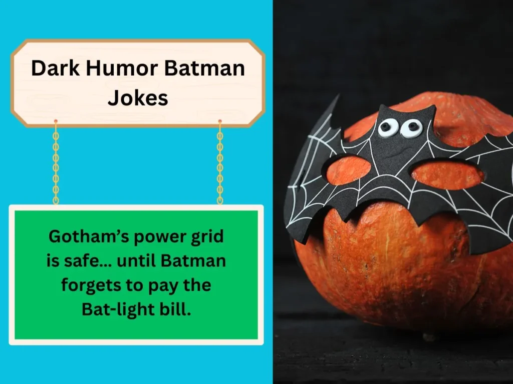 Dark Humor Batman Jokes