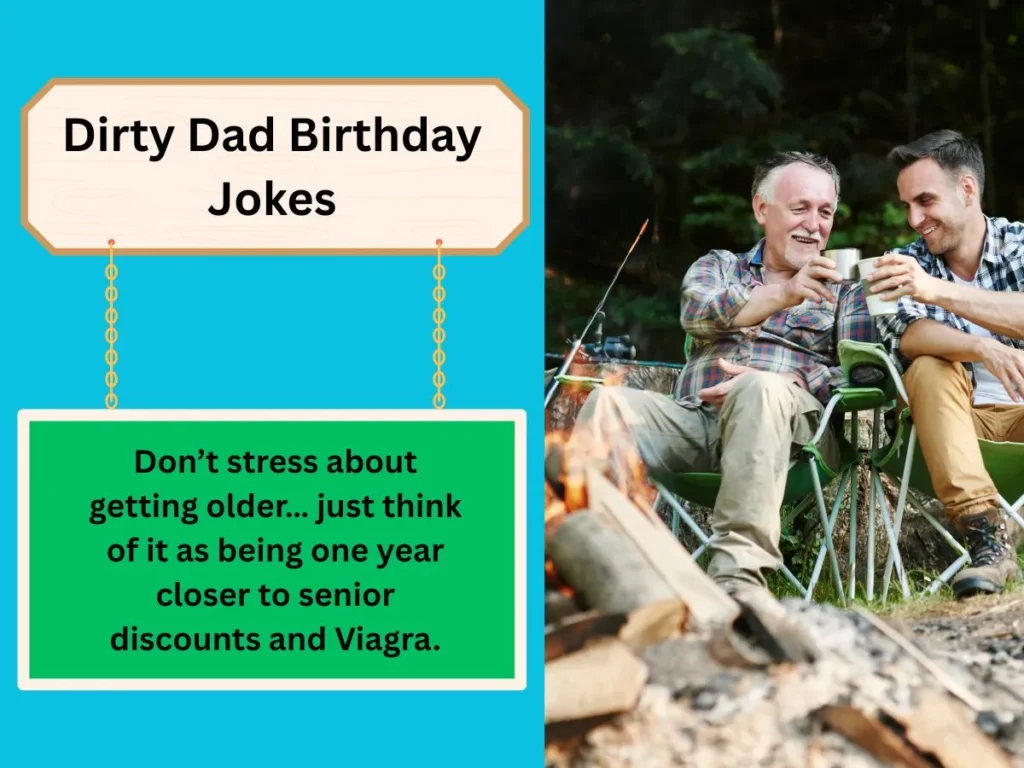 Dirty Dad Birthday Jokes