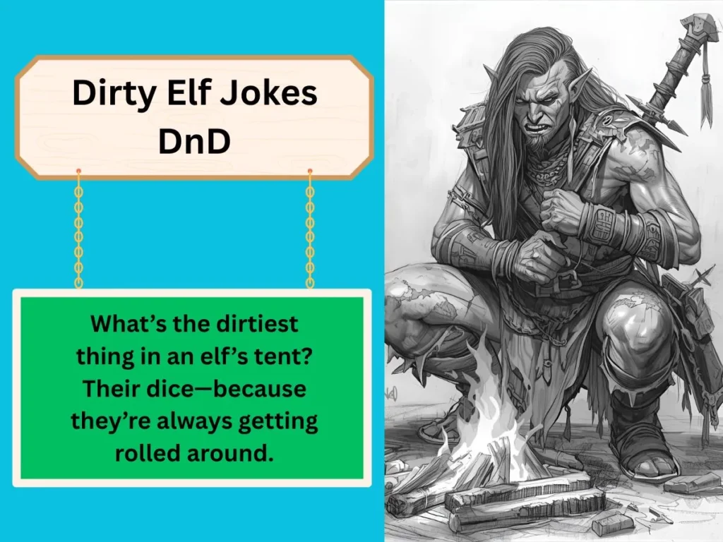Dirty Elf Jokes DnD