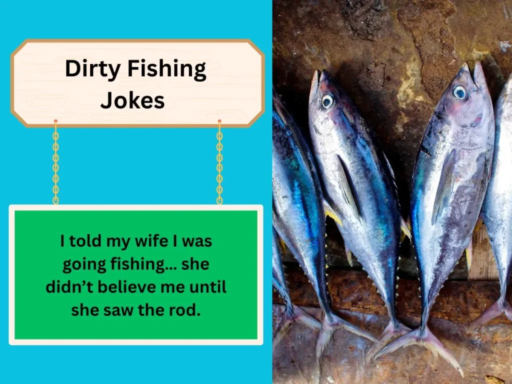 Dirty Fishing Jokes 