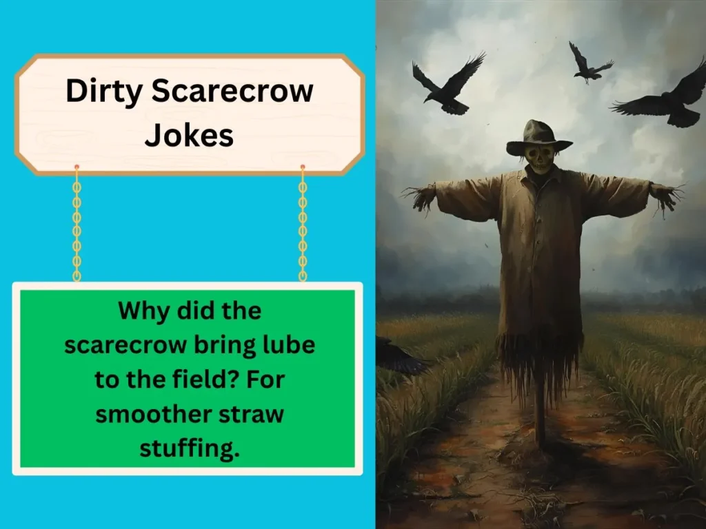 Dirty Scarecrow Jokes