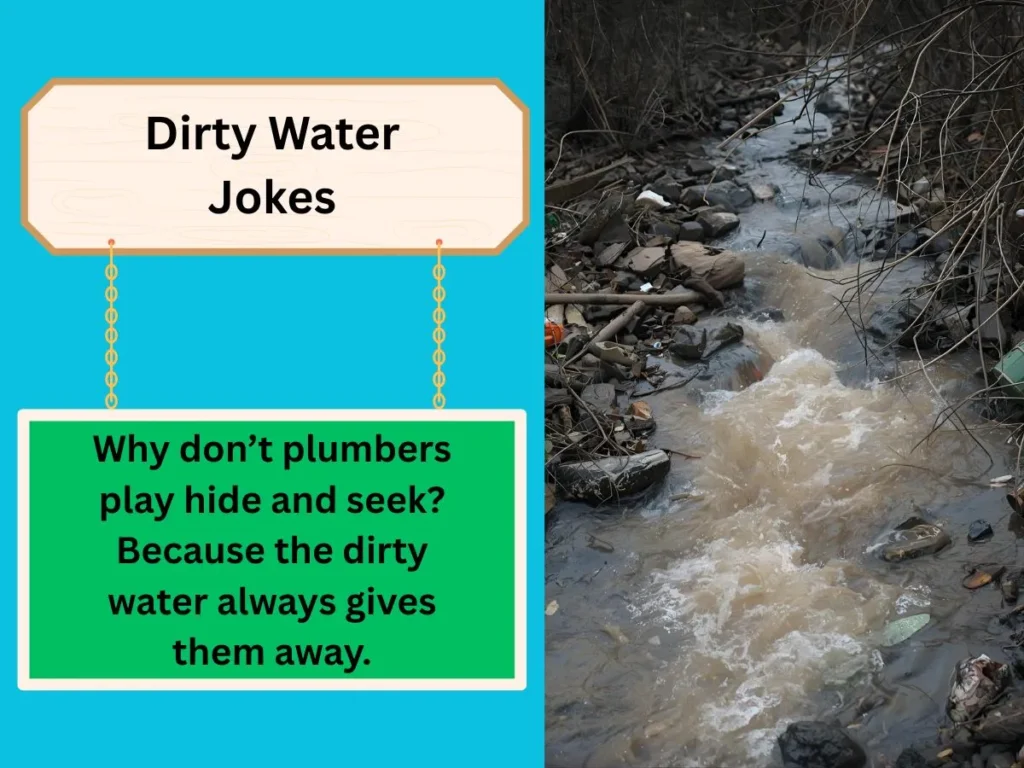 Dirty Water Jokes