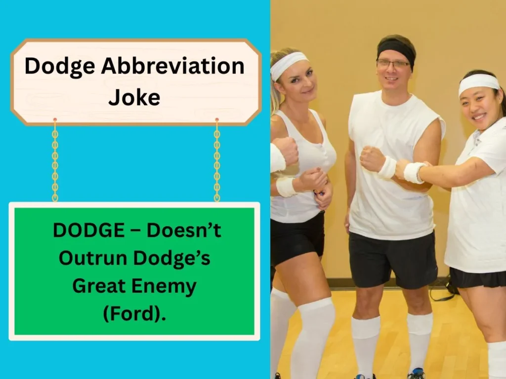 Dodge Abbreviation Joke