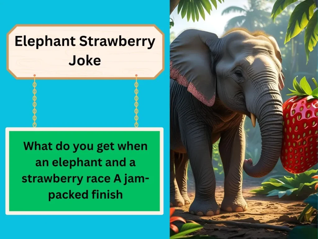 Elephant Strawberry Joke