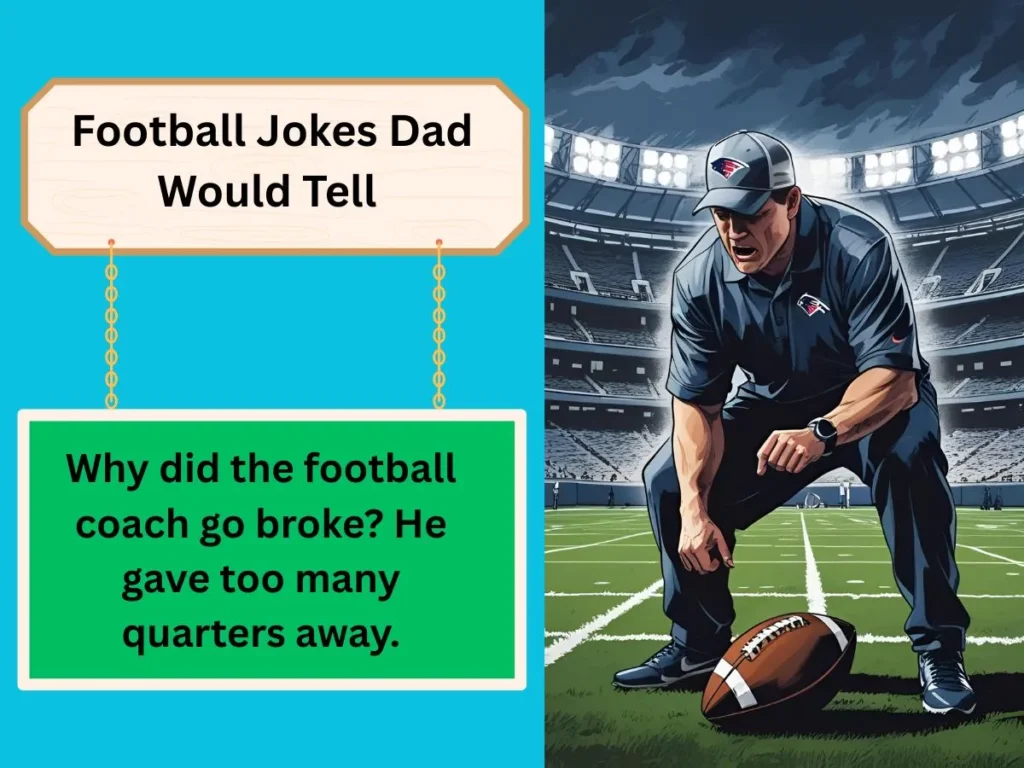 Football Jokes Dad Would Tell