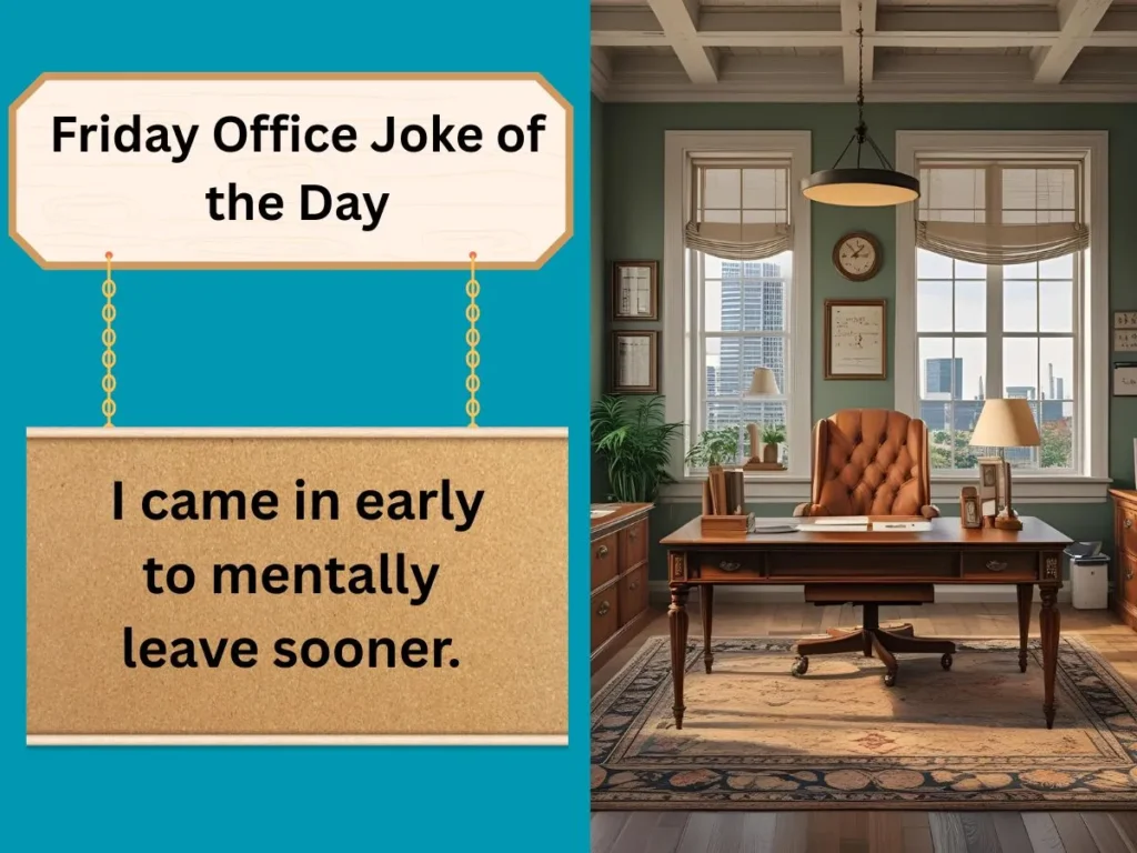 Friday Office Joke of the Day