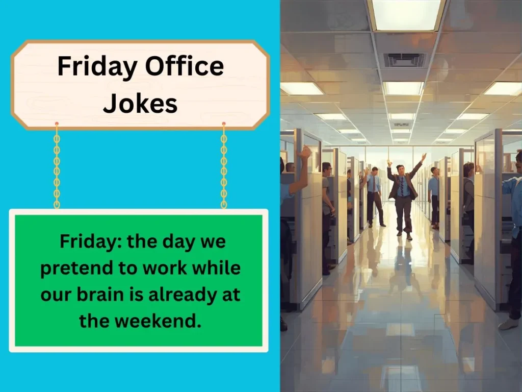 Friday Office Jokes