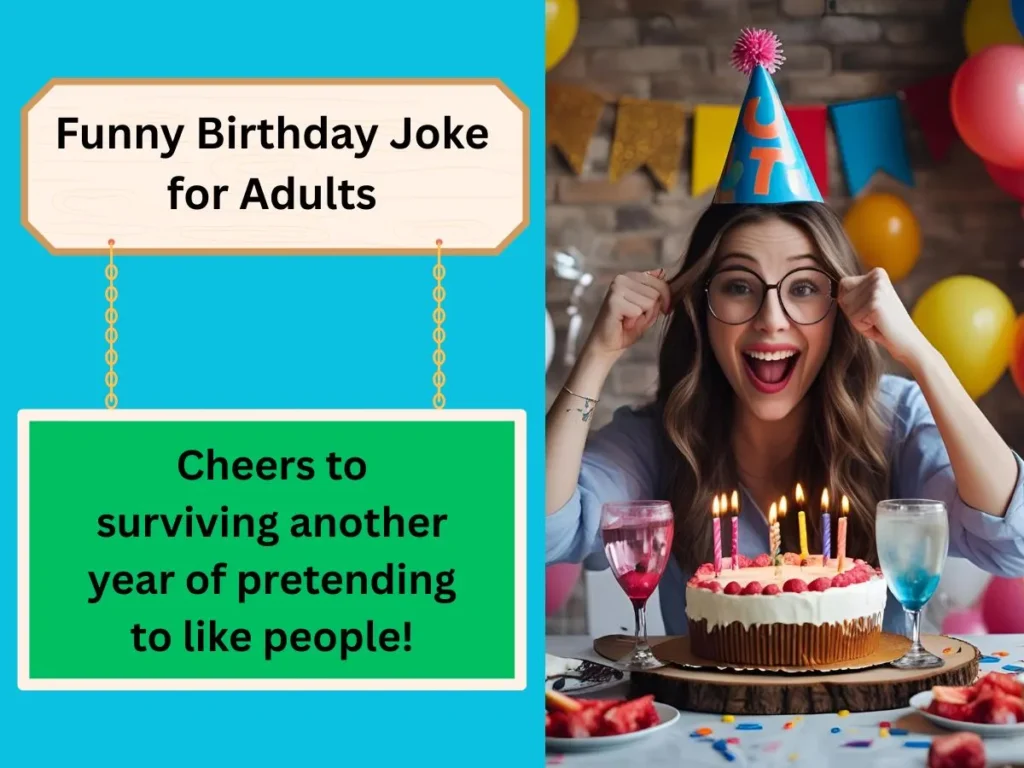 Funny Birthday Joke for Adults