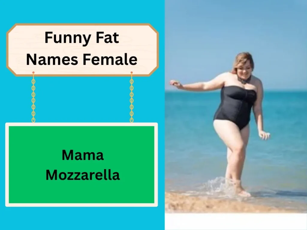Funny Fat Names Female