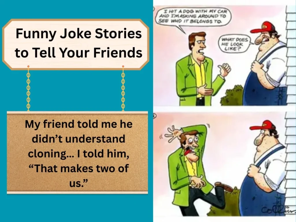 Funny Joke Stories to Tell Your Friends