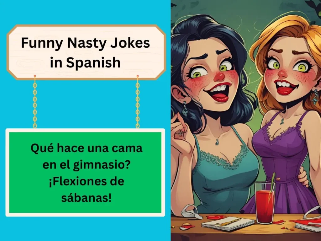 Funny Nasty Jokes in Spanish