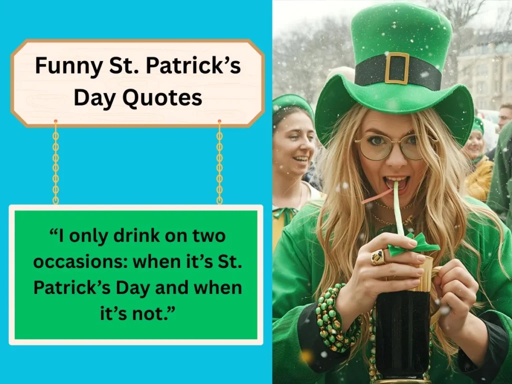 Funny St. Patrick’s Day Quotes
