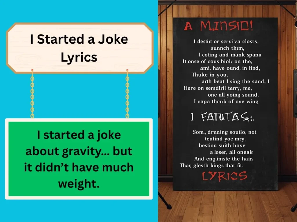 I Started a Joke Lyrics