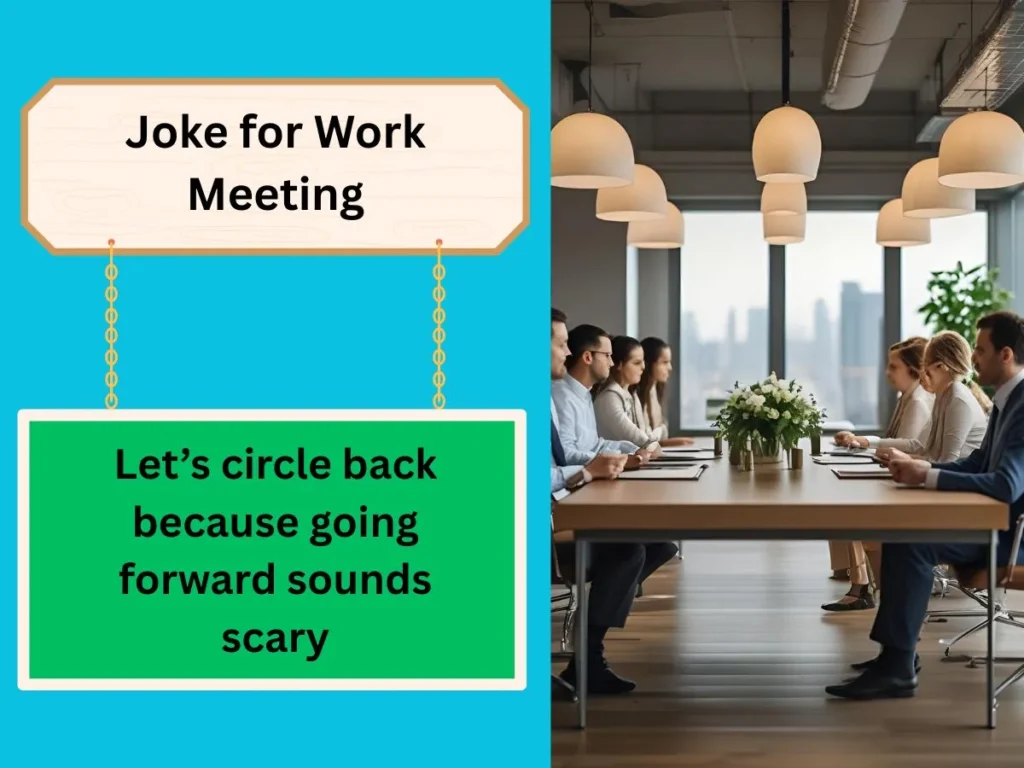 Joke for Work Meeting