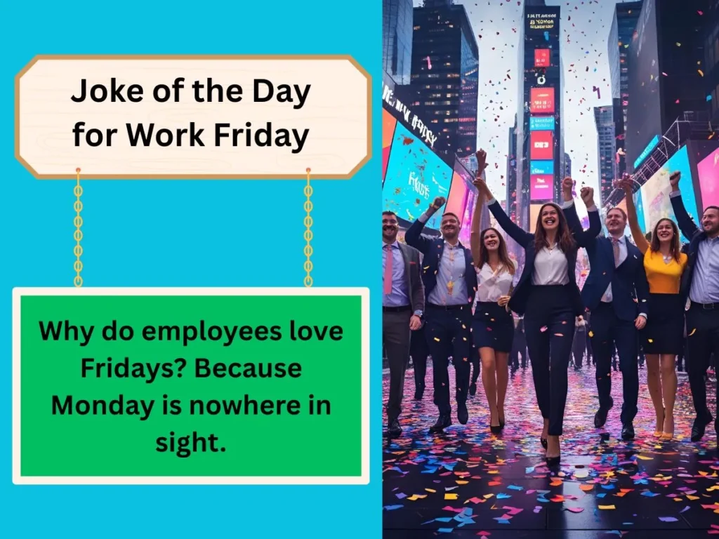 Joke of the Day for Work Friday