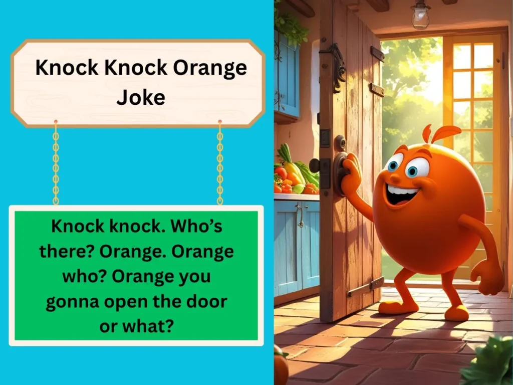 Knock Knock Orange Joke