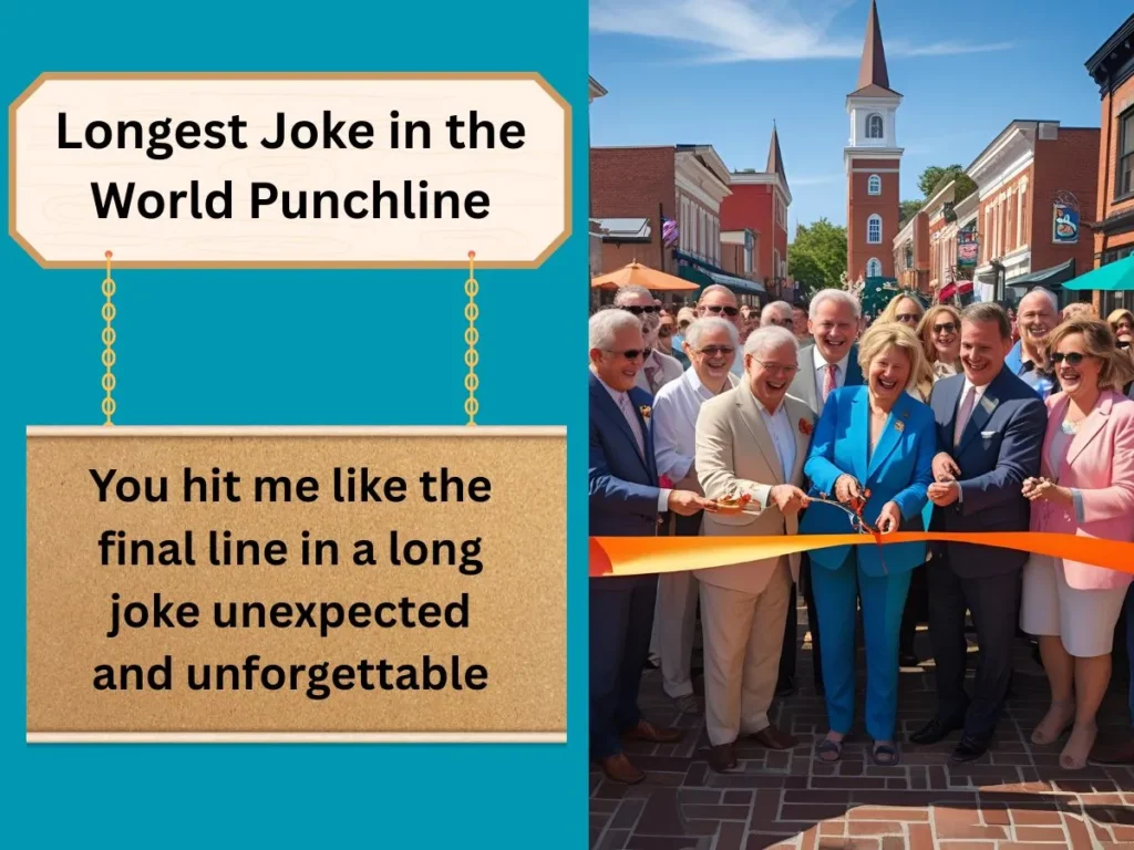 Longest Joke in the World Punchline