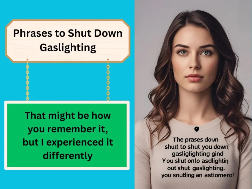 Phrases to Shut Down Gaslighting