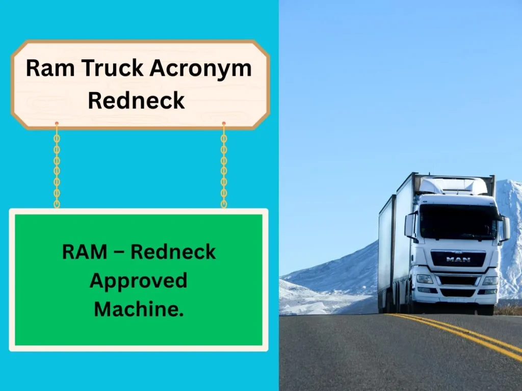 Ram Truck Acronym Redneck 