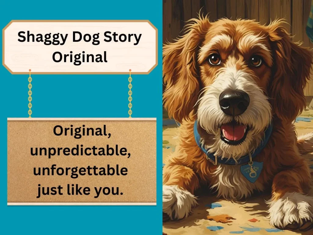 Shaggy Dog Story Original
