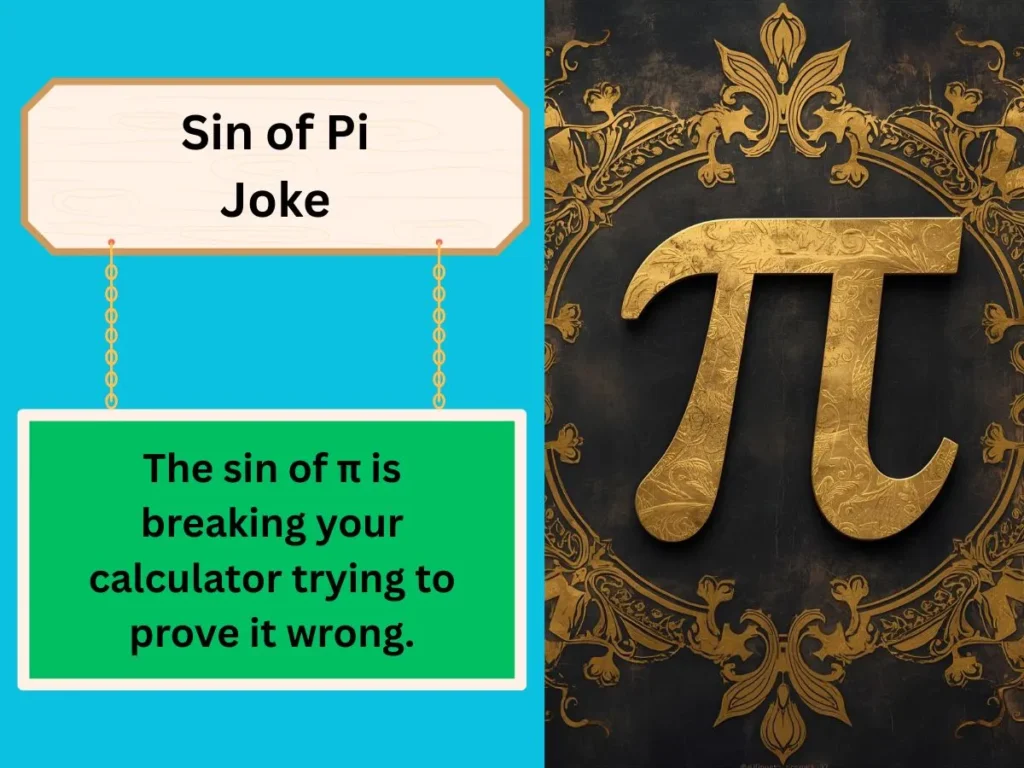Sin of Pi Joke