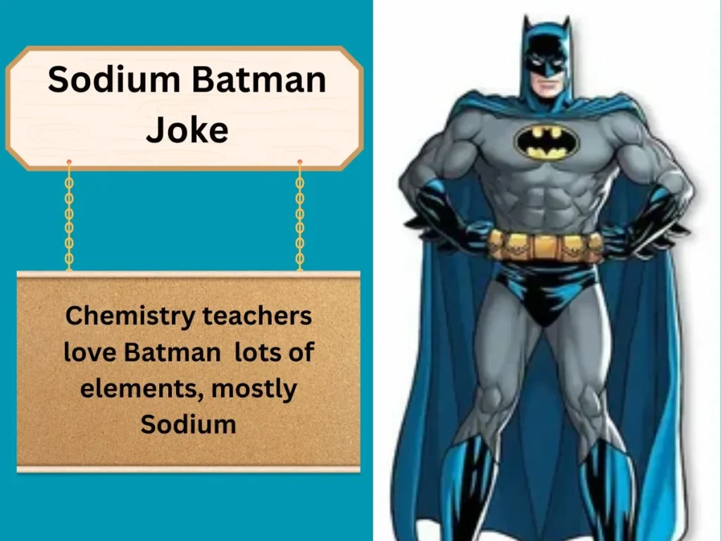 Sodium Batman Joke
