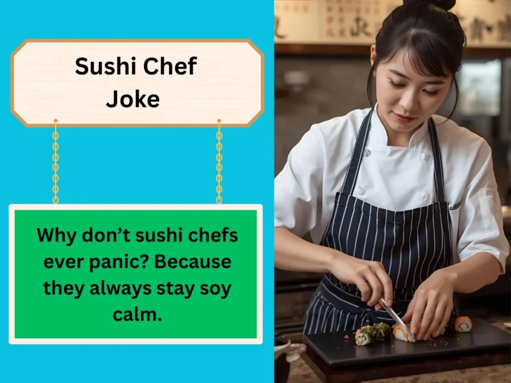 Sushi Chef Joke 
