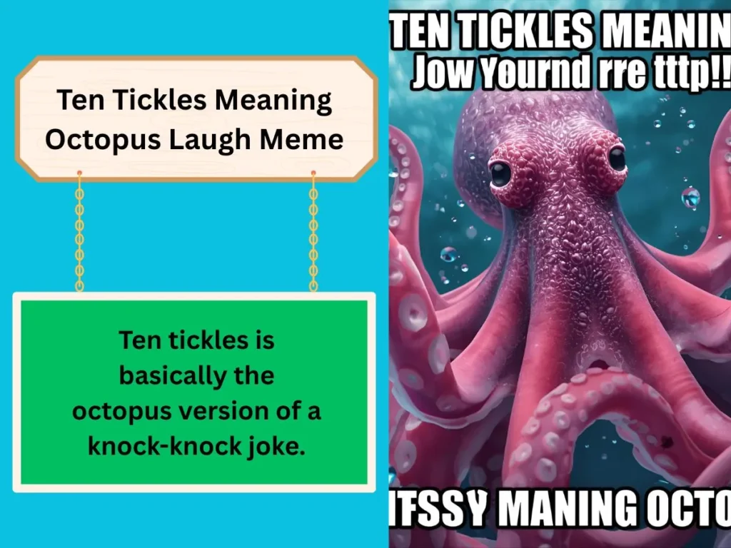 Ten Tickles Meaning Octopus Laugh Meme