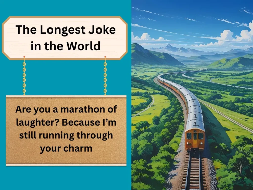 The Longest Joke in the World