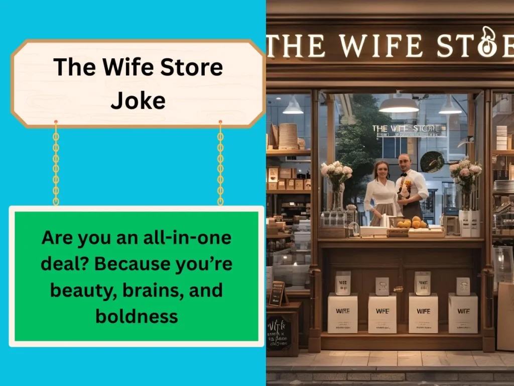 The Wife Store Joke
