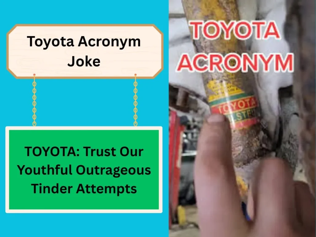Toyota Acronym Joke