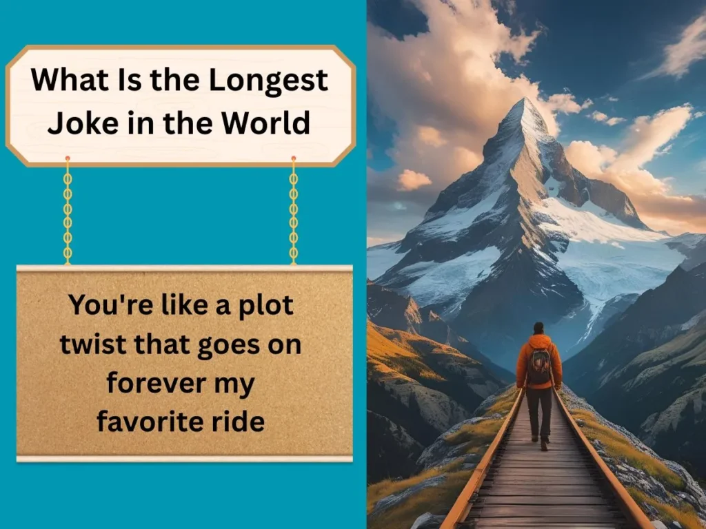 What Is the Longest Joke in the World