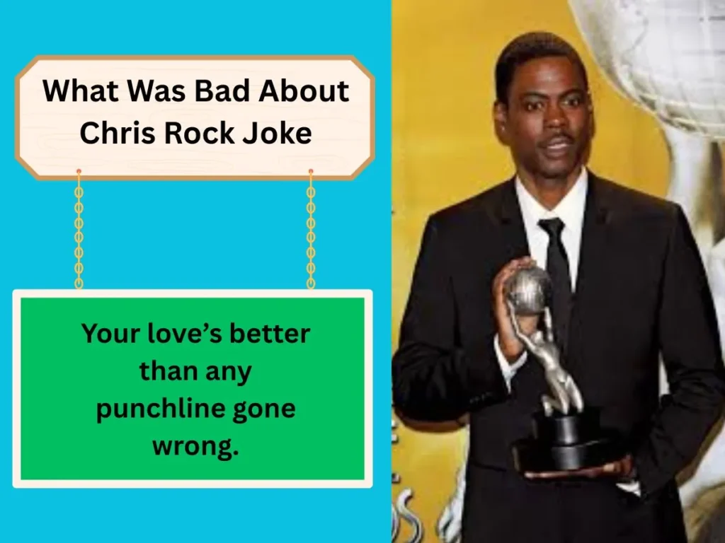 What Was Bad About Chris Rock Joke