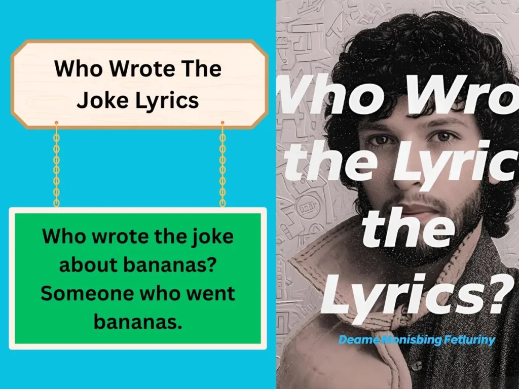 Who Wrote The Joke Lyrics