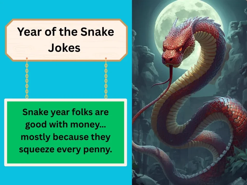 Year of the Snake Jokes 