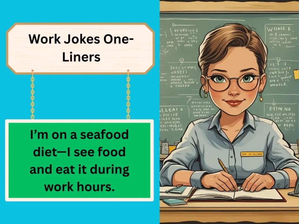 Work Jokes One-Liners